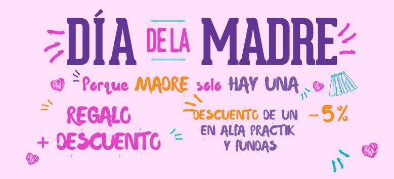 d&iacute;a de la madre